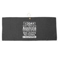 Today Im Not Gonna Be An Asshole Im Gonna Be Nice Large Microfiber Waffle Golf Towel