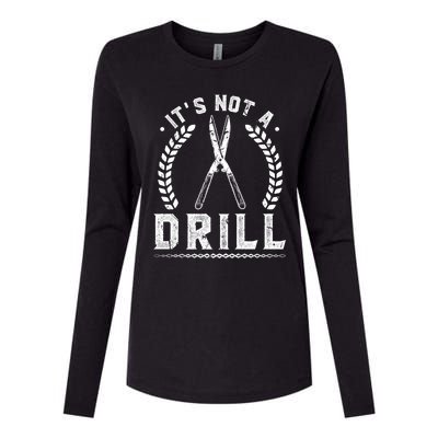 This Is Not A Drill Garden Scissors Gardener Gift Womens Cotton Relaxed Long Sleeve T-Shirt