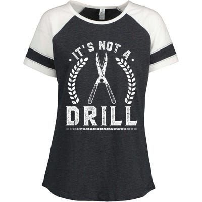 This Is Not A Drill Garden Scissors Gardener Gift Enza Ladies Jersey Colorblock Tee