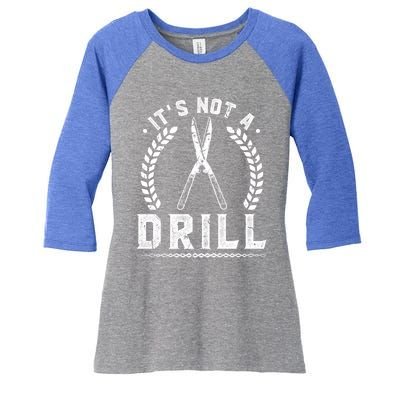 This Is Not A Drill Garden Scissors Gardener Gift Women's Tri-Blend 3/4-Sleeve Raglan Shirt