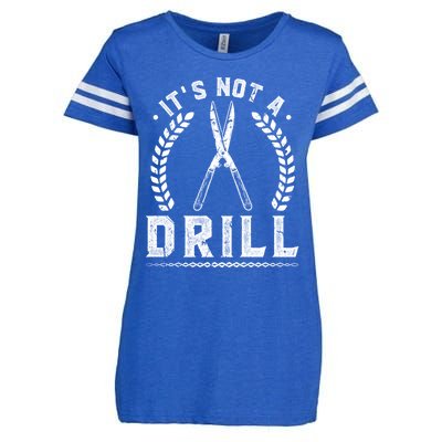 This Is Not A Drill Garden Scissors Gardener Gift Enza Ladies Jersey Football T-Shirt