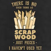 There Is No Scrap Wood Woodworking Woodworker Carpenter Microfiber Hand Towel