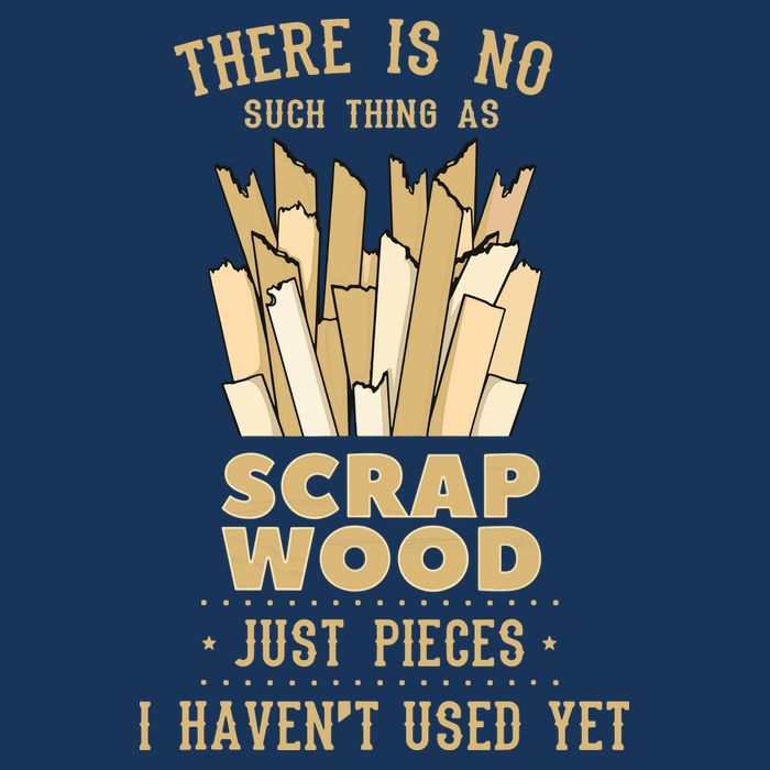 There Is No Scrap Wood Woodworking Woodworker Carpenter Baby Bodysuit