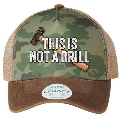 This Is Not A Drill Hammer Builder Woodworking Carpenter Gift Legacy Tie Dye Trucker Hat