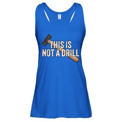 This Is Not A Drill Hammer Builder Woodworking Carpenter Gift Ladies Essential Flowy Tank