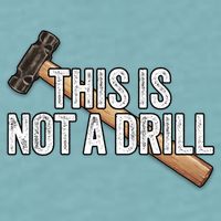 This Is Not A Drill Hammer Builder Woodworking Carpenter Gift Sueded Cloud Jersey T-Shirt