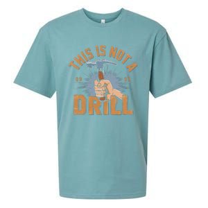 This Is Not A Drill Tools Hammer Builder Woodworking Sueded Cloud Jersey T-Shirt