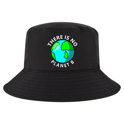 There Is No Planet B Earth Day Cool Comfort Performance Bucket Hat