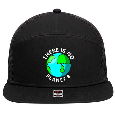 There Is No Planet B Earth Day 7 Panel Mesh Trucker Snapback Hat