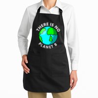 There Is No Planet B Earth Day Apron