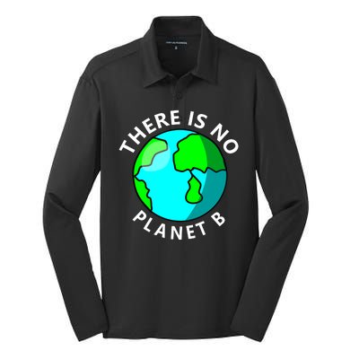 There Is No Planet B Earth Day Silk Touch Performance Long Sleeve Polo