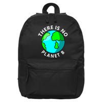 There Is No Planet B Earth Day 16 in Basic Backpack