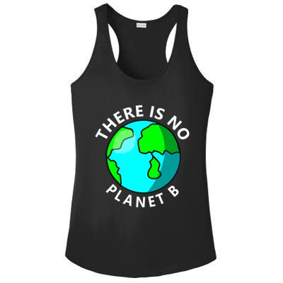 There Is No Planet B Earth Day Ladies PosiCharge Competitor Racerback Tank