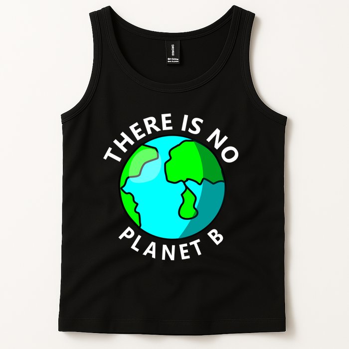 There Is No Planet B Earth Day Tank Top