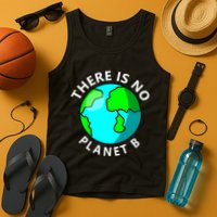 There Is No Planet B Earth Day Tank Top