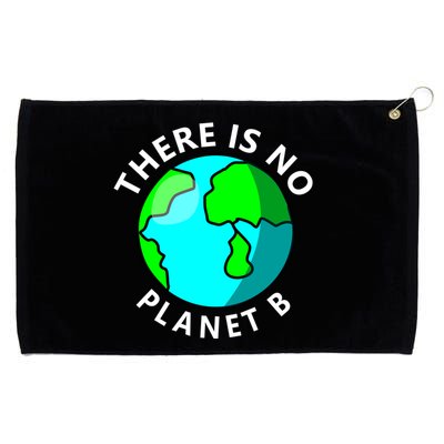 There Is No Planet B Earth Day Grommeted Golf Towel