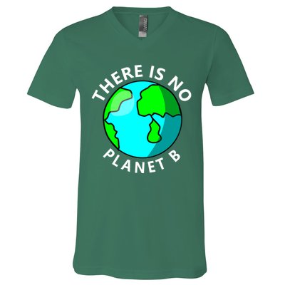 There Is No Planet B Earth Day V-Neck T-Shirt