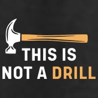 This Is Not A Drill Funny Carpenter Woodworking 15oz Campfire Ceramic Mug
