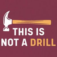 This Is Not A Drill Funny Carpenter Woodworking 16oz Travel Tumbler