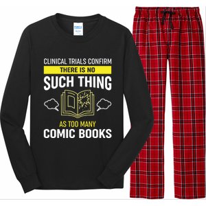 There Is No Such Thing As Too Y Comic Books Gift Long Sleeve Pajama Set