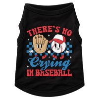 There Is No Crying In Baseball Funny Game Day Baseball Doggie Tank