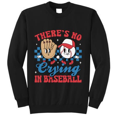 There Is No Crying In Baseball Funny Game Day Baseball Sweatshirt