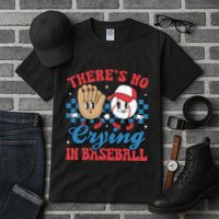 There Is No Crying In Baseball Funny Game Day Baseball Tall T-Shirt
