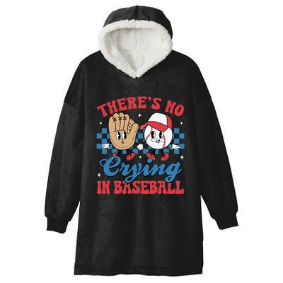 There Is No Crying In Baseball Funny Game Day Baseball Hooded Wearable Blanket