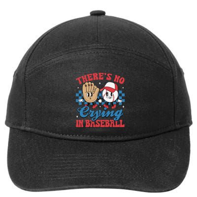 There Is No Crying In Baseball Funny Game Day Baseball 7-Panel Snapback Hat