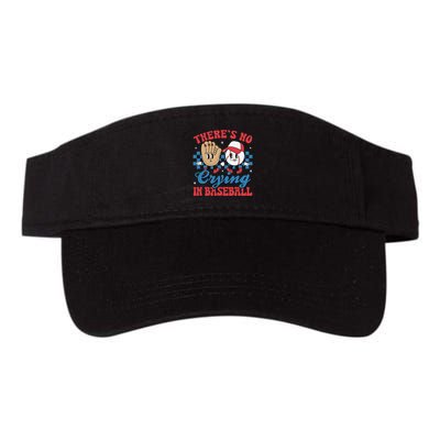 There Is No Crying In Baseball Funny Game Day Baseball Visor