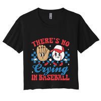 There Is No Crying In Baseball Funny Game Day Baseball Crop Top