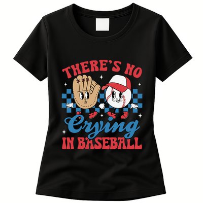 There Is No Crying In Baseball Funny Game Day Baseball Womens T-Shirt