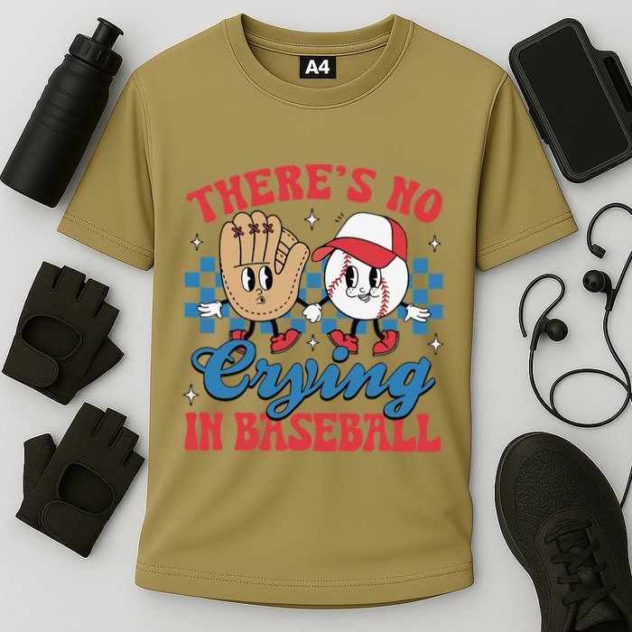There Is No Crying In Baseball Funny Game Day Baseball Performance Shirt