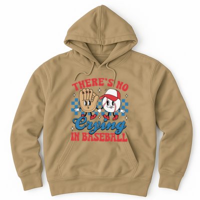 There Is No Crying In Baseball Funny Game Day Baseball Hoodie