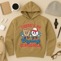 There Is No Crying In Baseball Funny Game Day Baseball Hoodie