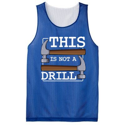 This Is Not A Drill Hammer Furniture Tools Funny Fix Idea Gift Mesh Reversible Basketball Jersey Tank