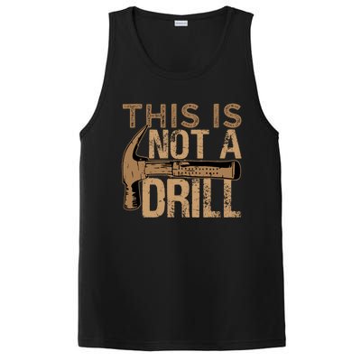 This Is Not A Drill Gift Funny Car Mechanic Gift PosiCharge Competitor Tank