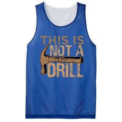 This Is Not A Drill Gift Funny Car Mechanic Gift Mesh Reversible Basketball Jersey Tank