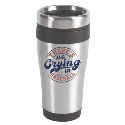 There Is No Crying In Baseball Funny Game Day Baseball 16oz Travel Tumbler