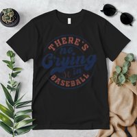 There Is No Crying In Baseball Funny Game Day Baseball Premium T-Shirt