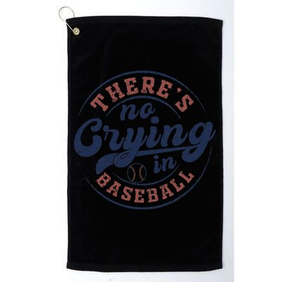 There Is No Crying In Baseball Funny Game Day Baseball Golf Towel