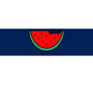 This Is Not A Watermelon Palestine Collection Bumper Sticker