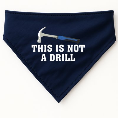 This Is Not A Drill Tools Hammer Builder Woodworking USA-Made Doggie Bandana