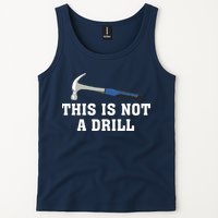 This Is Not A Drill Tools Hammer Builder Woodworking Tank Top
