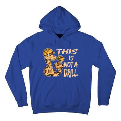 This Is Not A Drill Gift Funny Dad Joke Handy Meaningful Gift Tall Hoodie