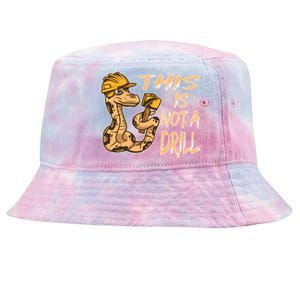 This Is Not A Drill Gift Funny Dad Joke Handy Meaningful Gift Tie-Dyed Bucket Hat