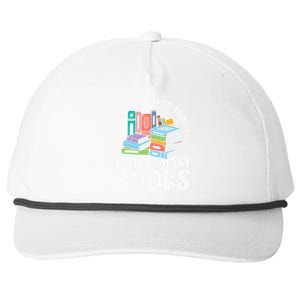 There Is No Such Things As Too Y Books Book Reading Gift Snapback Five-Panel Rope Hat