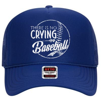 There Is No Crying In Baseball Sports Funny Baseball High Crown Mesh Back Trucker Hat