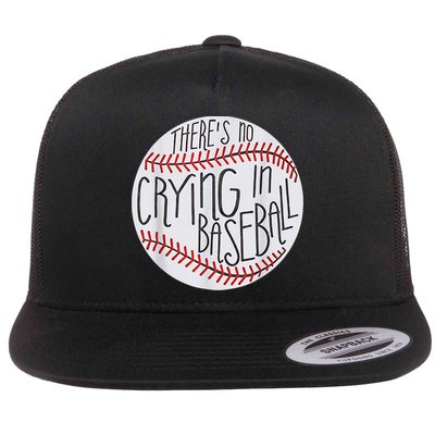 There Is No Crying In Baseball Funny Sports Ball Game Flat Bill Trucker Hat