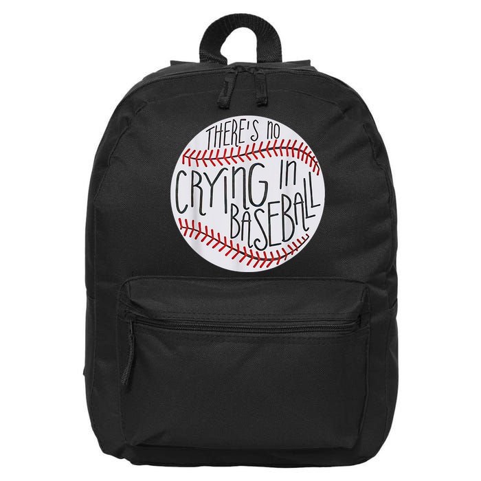 There Is No Crying In Baseball Funny Sports Ball Game 16 in Basic Backpack